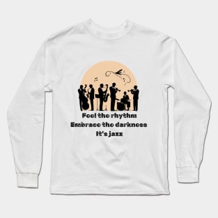 The Art of Simplified Jazz Long Sleeve T-Shirt